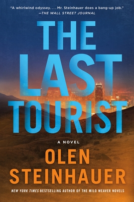 The Last Tourist - Olen Steinhauer