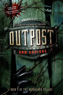 Outpost - Ann Aguirre