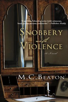 Snobbery with Violence - M. C. Beaton