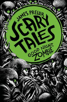 Good Night, Zombie - James Preller