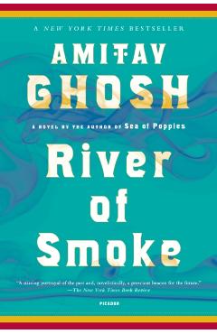River of Smoke - Amitav Ghosh