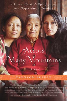 Across Many Mountains - Yangzom Brauen