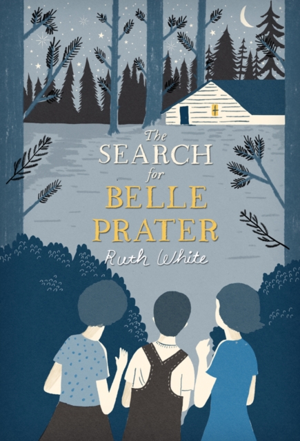 The Search for Belle Prater - Ruth White