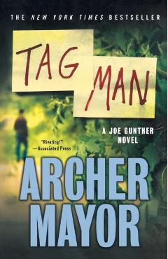 Tag Man - Archer Mayor