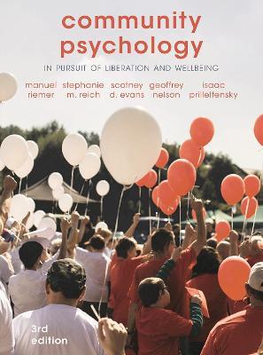 Community Psychology: In Pursuit of Liberation and Well-Being - Manuel Riemer