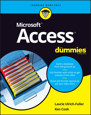 Access for Dummies - Laurie A. Ulrich