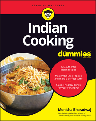 Indian Cooking for Dummies - Monisha Bharadwaj