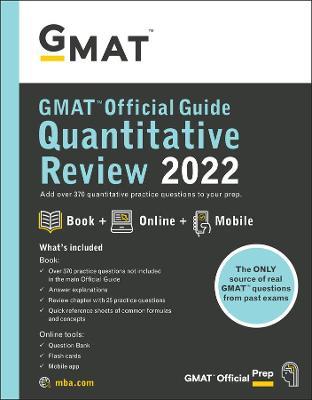 GMAT Official Guide Quantitative Review 2022: Book + Online Question Bank - Gmac (graduate Management Admission Coun