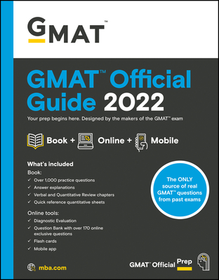 GMAT Official Guide 2022: Book + Online Question Bank - Gmac (graduate Management Admission Coun