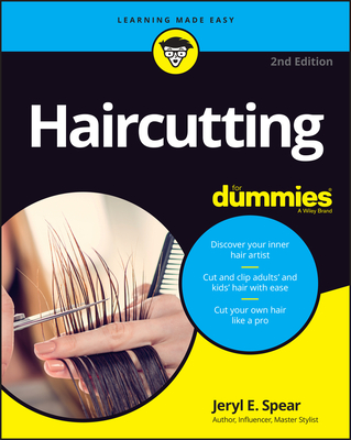 Haircutting for Dummies - J. Elaine Spear