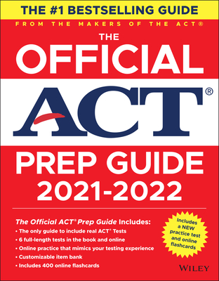 The Official ACT Prep Guide 2021-2022 - Act