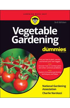 Coperta cărții 'Vegetable Gardening for Dummies - National Gardening Association'