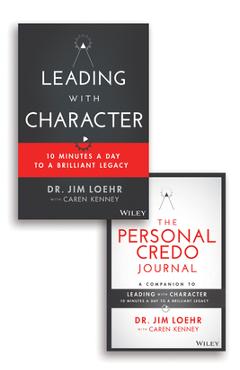 Coperta cărții 'Leading with Character: 10 Minutes a Day to a Brilliant Legacy Set - Jim Loehr'
