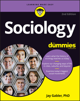 Sociology for Dummies - Jay Gabler