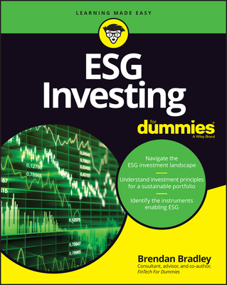 Esg Investing for Dummies - Brendan Bradley