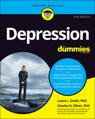 Depression for Dummies - Laura L. Smith