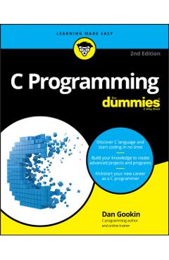 C Programming for Dummies - Dan Gookin