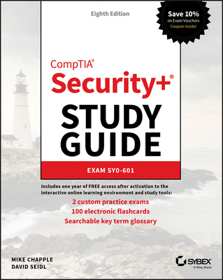 Comptia Security+ Study Guide: Exam Sy0-601 - Mike Chapple
