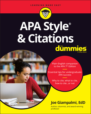 APA Style & Citations for Dummies - Joe Giampalmi