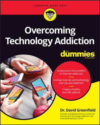 Overcoming Internet Addiction for Dummies - David N. Greenfield