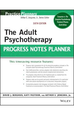 Coperta cărții 'The Adult Psychotherapy Progress Notes Planner - Arthur E. Jongsma'