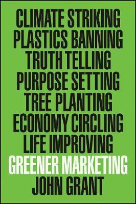 Greener Marketing - John Grant