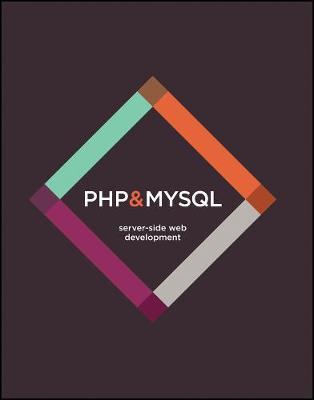 PHP & MySQL: Server-Side Web Development - Jon Duckett