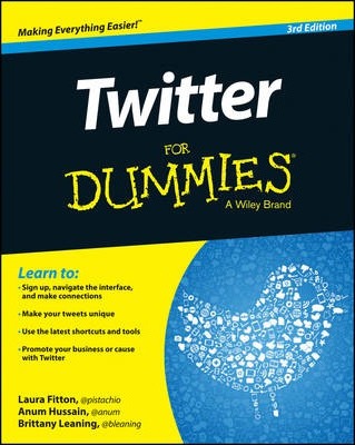 Twitter for Dummies - Laura Fitton