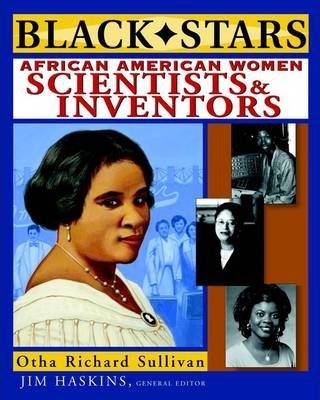 Black Stars: African American Women Scientists and Inventors - Jim Haskins
