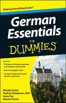 German Essentials for Dummies - Wendy Foster