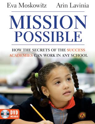 Success Academies [With DVD ROM] - Eva Moskowitz