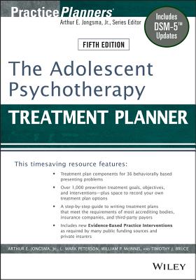 The Adolescent Psychotherapy Treatment Planner: Includes Dsm-5 Updates - David J. Berghuis