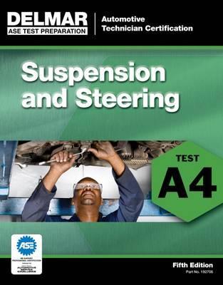 Suspension and Steering (A4) - Delmar Publishers