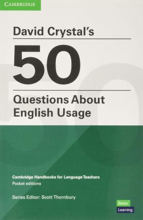 David Crystal's 50 Questions about English Usage Pocket Editions - David Crystal