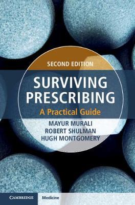 Surviving Prescribing: A Practical Guide - Hugh Montgomery