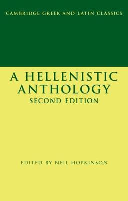 A Hellenistic Anthology - Neil Hopkinson