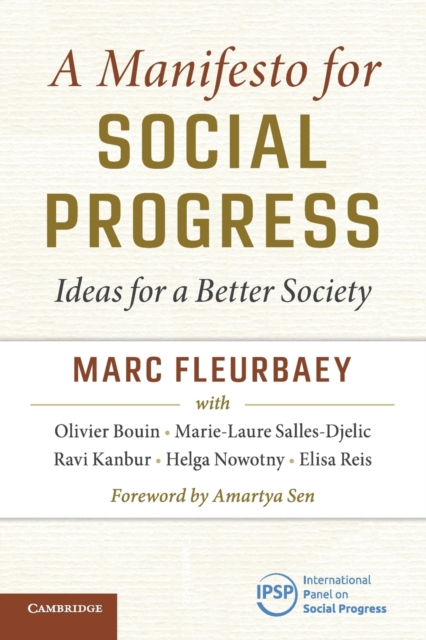 A Manifesto for Social Progress: Ideas for a Better Society - Marc Fleurbaey