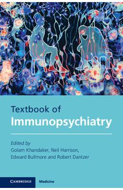Coperta cărții 'Textbook of Immunopsychiatry - Golam Khandaker'