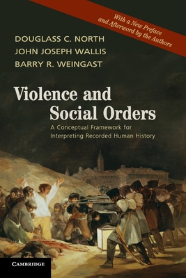 Violence and Social Orders - Douglass C. North