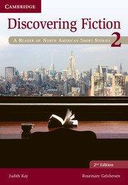 Discovering Fiction Level 2 Student's Book: A Reader of North American Short Stories - Judith Kay