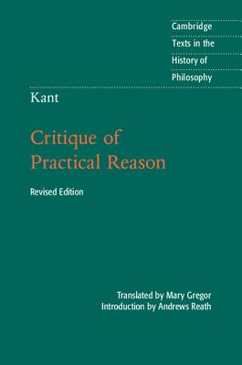 Kant: Critique of Practical Reason - Andrews Reath