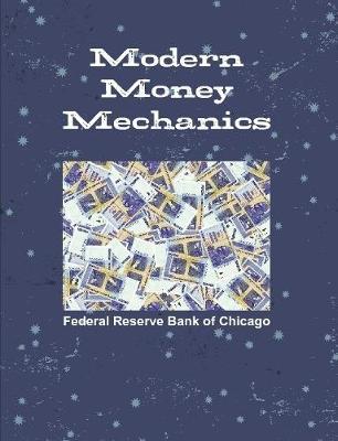 Modern Money Mechanics - Federal Reserve Bank Of Chicago