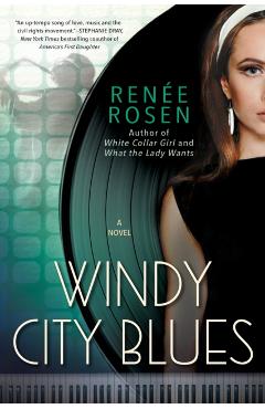 Windy City Blues - Rene Rosen