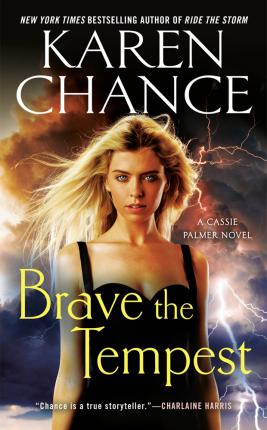 Brave the Tempest - Karen Chance