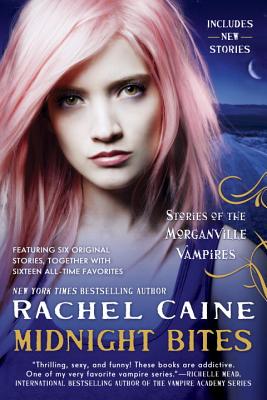Midnight Bites: Stories of the Morganville Vampires - Rachel Caine