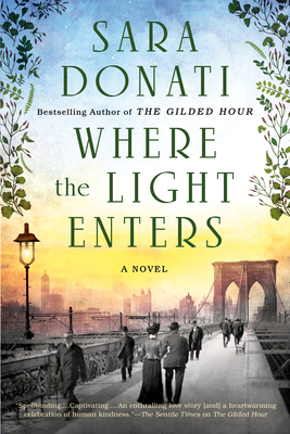 Where the Light Enters - Sara Donati