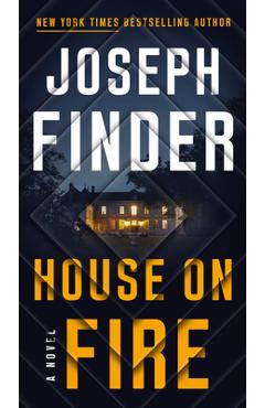 Coperta cărții 'House on Fire - Joseph Finder'