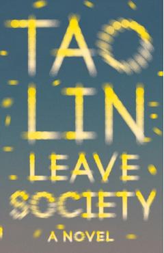 Leave Society - Tao Lin