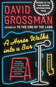 Poza produsului A Horse Walks Into a Bar - David Grossman