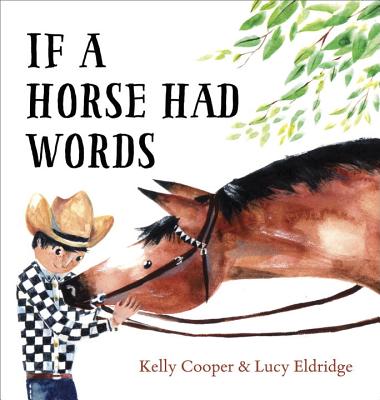 If a Horse Had Words - Kelly Cooper